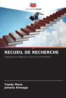 Recueil de Recherche (French Edition) 6207910567 Book Cover