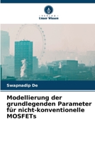 Modellierung der grundlegenden Parameter für nicht-konventionelle MOSFETs 6206331172 Book Cover