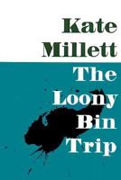 The Loony-Bin Trip 0671740288 Book Cover