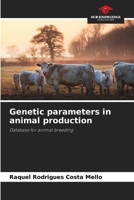 Genetic parameters in animal production 6209814263 Book Cover