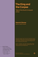 The King and the Corpse: Tales of the Soul's Conquest of Evil 0691279489 Book Cover