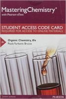 MasteringChemistry with Pearson eText -- Standalone Access Card -- for Organic Chemistry 0134283112 Book Cover