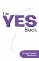 The Yes Book 1452581517 Book Cover