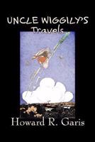 Uncle Wiggily's Travels 1515019934 Book Cover