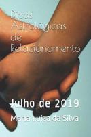 Dicas Astrol�gicas de Relacionamento: Julho de 2019 1078219346 Book Cover