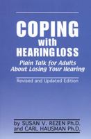 Coping with Hearing Loss 1569801657 Book Cover