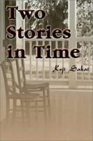 Two Stories in Time 059509693X Book Cover