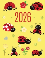 Ladybug Daily Planner 2026: Make 2026 a Productive Year! Cute Weekly Organizer with Red Insect January-December (12 Months) 1965994911 Book Cover