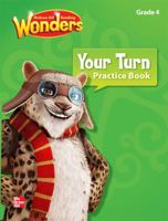 Mcgraw Hill Reading Wonders Your Turn Pratice Book 0021190577 Book Cover