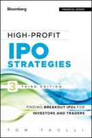 High-Profit IPO Strategies: Finding Breakout IPOs for Investors and Traders 1118358406 Book Cover