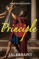 The Principle - The Silent Architecture of Authority i B0H2LVG996 Book Cover