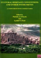 Cultural Heritage Conventions and Other Instruments: A Compendium with Commentaries 1903987121 Book Cover