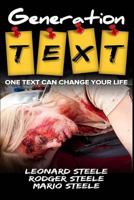 Generation Text: one text can change your life 153989648X Book Cover