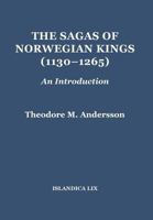 The Sagas of Norwegian Kings (1130-1265): An Introduction 093599520X Book Cover