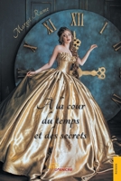 A la cour du temps et des secrets (French Edition) 2355236186 Book Cover