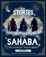 Stories of the Sahaba 1739692586 Book Cover