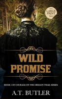 Wild Promise : Historical Women's Fiction Saga 1949153533 Book Cover