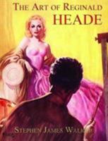 The Art of Reginald Heade 1845831152 Book Cover