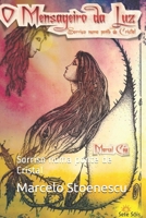 O mensageiro da Luz: Sorriso numa ponte de Cristal (Cadernos da Luz) 1980774536 Book Cover