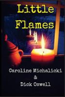 Little Flames 1530835135 Book Cover