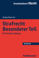 Strafrecht Besonderer Teil : F?r Studienanf?nger 3170229656 Book Cover