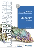 Cambridge IGCSE™ Chemistry Study and Revision Guide Third Edition 1398361364 Book Cover