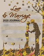 Love & Marriage 2020 Journal: Planner/Workbook for Wives 1679612417 Book Cover