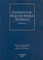 Contract Law: Selected Source Materials, 2009 (Academic Statutes)