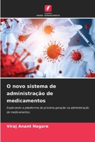 O novo sistema de administração de medicamentos (Portuguese Edition) 6208839394 Book Cover