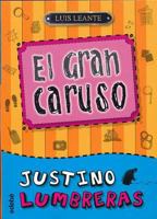Justinolumbreras: El Gran Caruso 8468302325 Book Cover