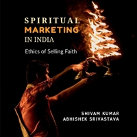 Spiritual Marketing: Ethics of Selling Faith B0GZFXCXJ3 Book Cover