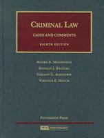 Criminal Law: Cases and Comments (University Casebook Series) (7 ed) 1609302745 Book Cover