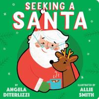 Seeking a Santa 1481476742 Book Cover