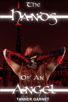 The Hands of an Angel B0BKYSCLX5 Book Cover