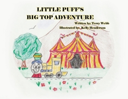 Little Puff's Big Top Adventure 1662852886 Book Cover