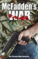 McFadden's War 0991361105 Book Cover