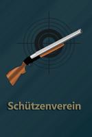Sch�tzenverein: Schusstagebuch f�r alle Sportsch�tzen 1074943090 Book Cover