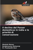 Il declino del Passer domesticus in India e le priorità di conservazione (Italian Edition) 6209523536 Book Cover