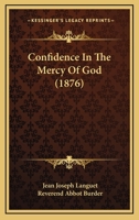 Confidence In The Mercy Of God 1164610732 Book Cover