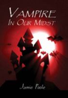 Vampire in Our Midst 1857565495 Book Cover