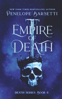 Empire of Death B0FWBVDQG3 Book Cover