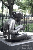 The Graveyard Girl B0DZQMK9XD Book Cover