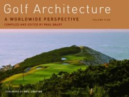 Golf Architecture: A Worldwide Perspective Volume 5. 064651010X Book Cover