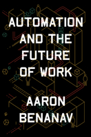 Automation and the Future of Work 1839761296 Book Cover