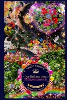 Der Ruf aus dem Süßigkeitenreich (German Edition) 3982633400 Book Cover