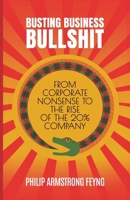 Busting Business Bullshit B0FH4GSTK3 Book Cover