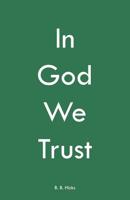 In God We Trust 1973656833 Book Cover