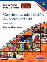 Continuo de Adquisicion de la Lectoescritura Totalmente En Espanol: Guia Para La Ensenanza, Prek-2 0325056579 Book Cover