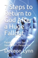 7 Steps to return to God after a Huge Fallout B08XZGQ99M Book Cover