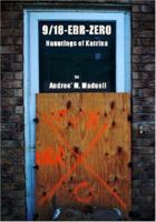 9/18-EBR-Zero: The Hauntings of Katrina 1419649000 Book Cover